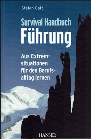 stefan gatt Survival Handbuch Fuehrung